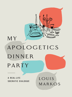 cover image of My Apologetics Dinner Party